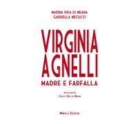Libri Ripa di Meana Marina / Gabriella Mecucci - Virginia Agnelli. Madre Farfall