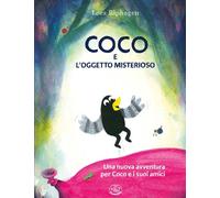Libri Riphagen Loes - Coco E L'oggetto Misterioso. Ediz. A Colori