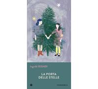 LA PORTA DELLE STELLE - RISHØI INGVILD - IPERBOREA