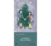 Libri Rishøi Ingvild - La Porta Delle Stelle