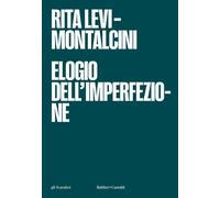 Libri Rita Levi-Montalcini - Elogio Dell'imperfezione
