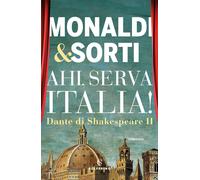Libri Rita Monaldi / Francesco Sorti - Dante Di Shakespeare #02