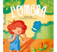 Libri Riva Marta - L' Ombra. Ediz. Illustrata