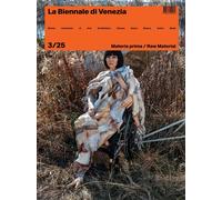 Libri Rivista La Biennale Di Venezia 3/25 Materia Prima / Raw Material