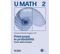 PRIMI PASSI IN PROBABILITA' - RIZZOTTO FRANCESCO, CARLI RUGGERO - Scienza