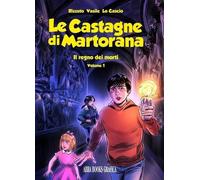 Libri Rizzuto Lo Cascio Vasile - Le Castagne Di Martorana