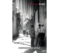 Libri Robb Peter - Midnight In Sicily Reissue