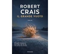 Libri Robert Crais - Il Grande Vuoto