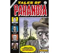 Libri Robert Crumb - Tales Of Paranoia. Ediz. Italiana