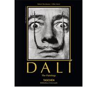 Robert Descharnes Gilles Néret Dalí. The Paintings (Copertina rigida)