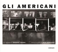Libri Robert Frank - Gli Americani. Ediz. Illustrata