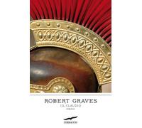 Libri Robert Graves - Io, Claudio - 2012 (I grandi scrittori)