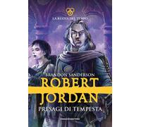 Presagi di tempesta. La ruota del tempo. Vol. 12