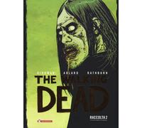 Libri Robert Kirkman - The Walking Dead. Raccolta #02