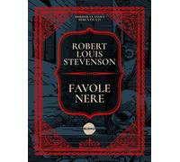 Libri Robert Louis Stevenson - Favole Nere