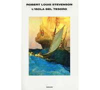 Libri Robert Louis Stevenson - L'isola del tesoro - 2014