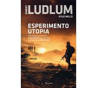 Libri Robert Ludlum - Esperimento utopia - 2014 (Rizzoli best)