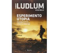 Libri Robert Ludlum / Kyle Mills - Esperimento Utopia
