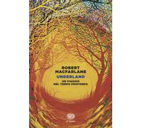 Libri Robert Macfarlane - Underland
