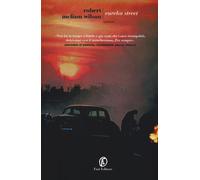 Libri Robert McLiam Wilson - Eureka street - 2015 (Le strade)