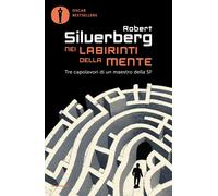Libri Robert Silverberg - Nei Labirinti Della Mente