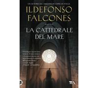 Libri Roberta Bovaia - La cattedrale del mare - 2025