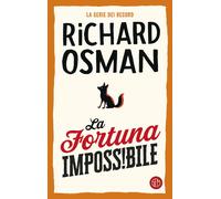 Libri Roberta Corradin - La fortuna impossibile - 2025