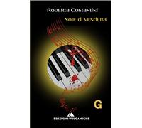 Libri Roberta Costantini - Note Di Vendetta. Ediz. Integrale