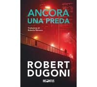 Libri Roberta Marasco - Ancora una preda. Tracy Crosswhite - 2024