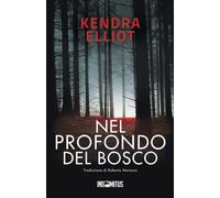 Libri Roberta Marasco - Nel profondo del bosco - 2024