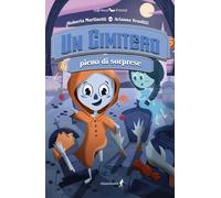 Libri Roberta Martinetti - Un Cimitero Pieno Di Sorprese
