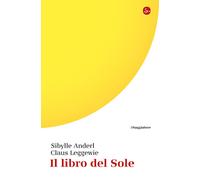 Libri Roberta Zuppet - Il libro del Sole - 2026 (La cultura)