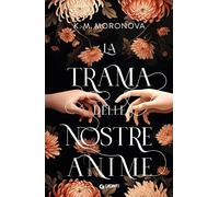 Libri Roberta Zuppet - La trama delle nostre anime - 2025 (A)