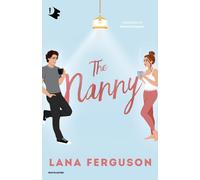 Libri Roberta Zuppet - The nanny. Ediz. italiana - 2025