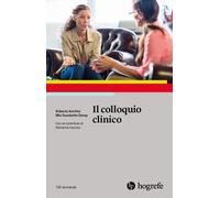 Libri Roberto Anchisi - Il colloquio clinico - 2017 (100 domande)