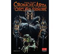 Libri Roberto Arduini - L' Oscuro Signore. Cronache Di Arda