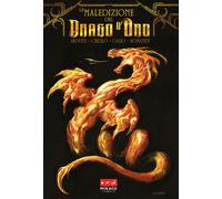 Libri Roberto Arduini - La Maledizione Del Drago D'oro. Ediz. Variant