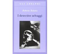 I detective selvaggi