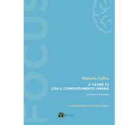 Libri Roberto Cafiso - A Tu Per Tu Con Il Comportamento Umano. La Sicilia 2015-2
