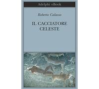 Il cacciatore celeste