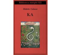 Libri Roberto Calasso - Ka - 2001 (Biblioteca Adelphi)