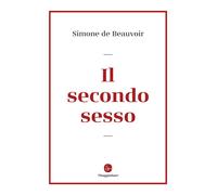 Libri Roberto Cantini - Il secondo sesso - 2025 (La cultura)