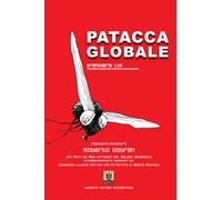 Libri Roberto Dobrian - Patacca Globale. Branoversi 2.00