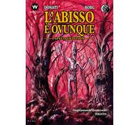 Libri Roberto Donati - L'abisso è ovunque - 2019