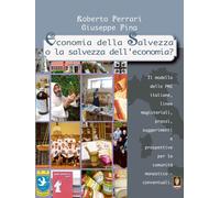 Roberto Ferrari / Giuseppe Fina - Economia Della Salvezza O La Salvezza Dell'Ec