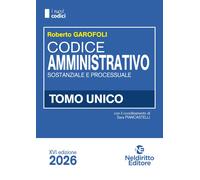 Libri Roberto Garofoli - Codice Amministrativo 2026 Normativo Per Il Concorso In