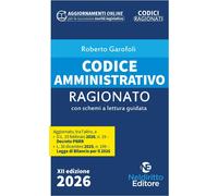 Libri Roberto Garofoli - Codice Amministrativo Ragionato 2026