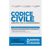 Libri Roberto Garofoli / Ettore Battelli / Maria Iannone - Codice Civile Annotat