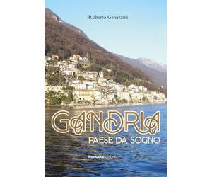 Libri Roberto Genazzini - Gandria paese da sogno - 2021
