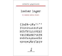 Lacher Lager. Il comico nella Shoah